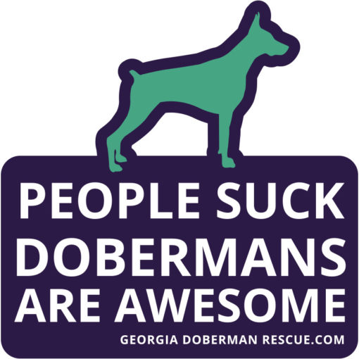 People Suck Dobermans are Awesome Magnet
